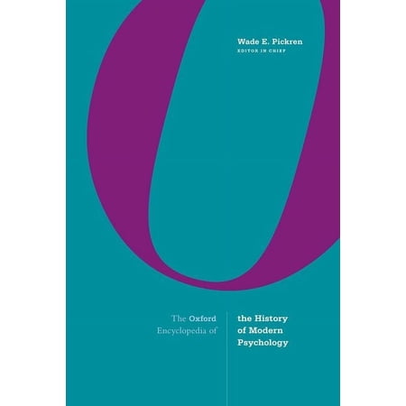 The Oxford Encyclopedia of the History of Modern Psychology (Hardcover)