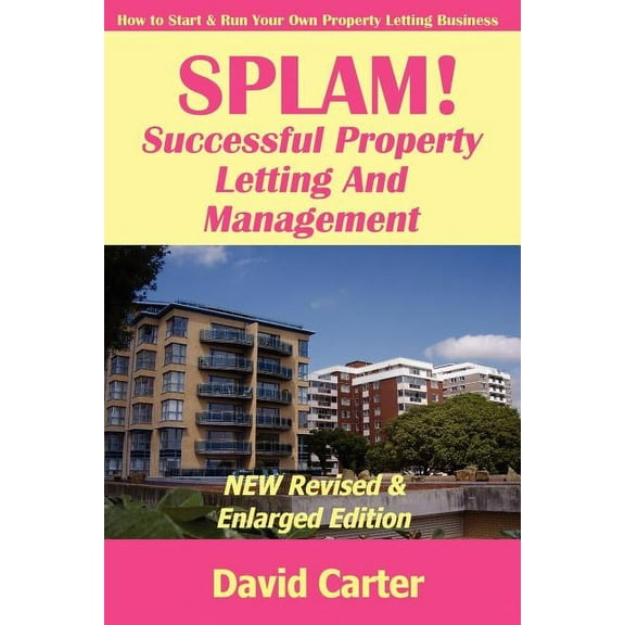 Splam! Successful Property Letting And M
