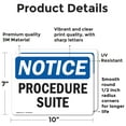 thumbnail image 2 of (2 Pack) Procedure Suite OSHA Notice Sign 10 Inch X 7 Inch Vinyl Label Decal Sticker Weather Resistant, UV Protected for Workplace, Business, and Construction Site, Made in the USA, 2 of 7