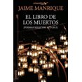 thumbnail image 1 of El libro de los muertos: Poemas selectos 1973-2015 [Spanish], 1 of 1