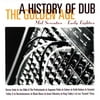 History Of Dub - The Golden Age