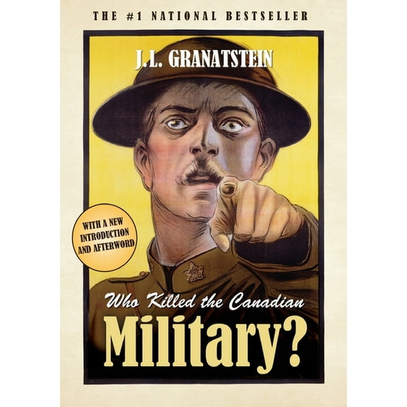 Who Killed the Canadian Military?, (Paperback)