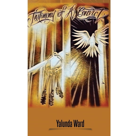 Testimony of a Convict