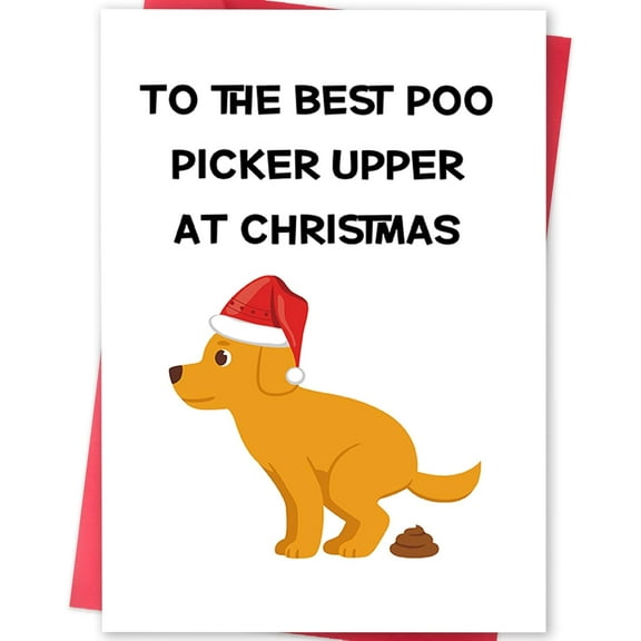 Funny Christmas Card for Dog Owners – “To the Best Poo Picker Upper” – Cute Dog Illustration – Envelope Included, Blank Inside – Perfect Holiday Gift for Pet Lovers