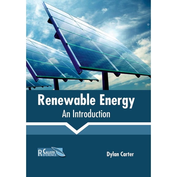Renewable Energy: An Introduction, (Hardcover)