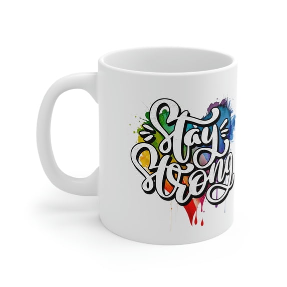 Cypher Sage Stay Strong Pride Mug / 11oz White Ceramic Mug