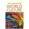 thumbnail image 1 of Pre-Owned World Culture: Origins and Consequences (Hardcover) 0631226761 9780631226765, 1 of 1
