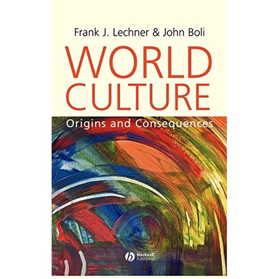 Pre-Owned World Culture: Origins and Consequences (Hardcover) 0631226761 9780631226765