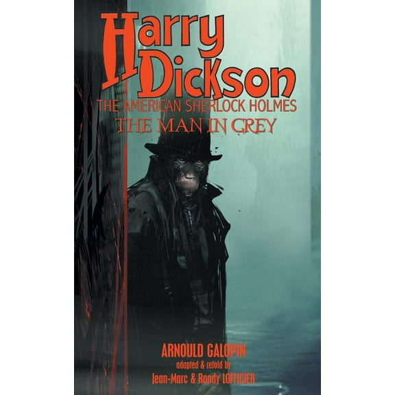 Harry Dickson: The Man in Grey