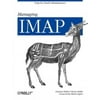 Managing IMAP: Help for Email Administrators (Paperback)