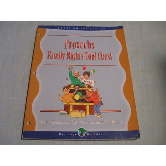 Pre-Owned Proverbs Family Nights Tool Chest: Creating Lasting Impressions for the Next Generation (Paperback) 0781433614 9780781433617