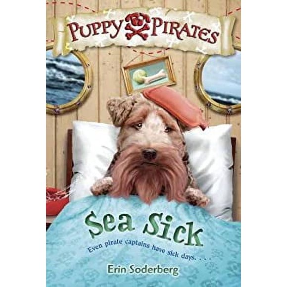 Puppy Pirates #4: Sea Sick 9780553511765 Used / Pre-owned