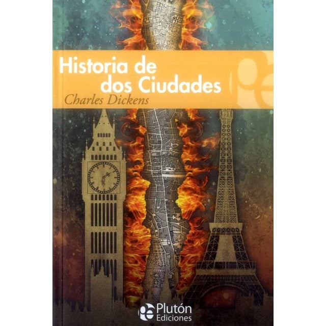 HISTORIA DE DOS CIUDADES PLUTON EDICIONES CHARLES DICKENS