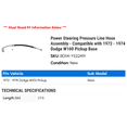 thumbnail image 2 of Power Steering Pressure Line Hose Assembly - Compatible with 1972 - 1974 Dodge W100 Pickup Base 1973, 2 of 2