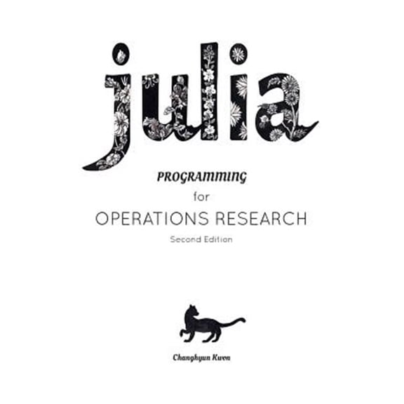 Pre-Owned Julia Programming for Operations Research
