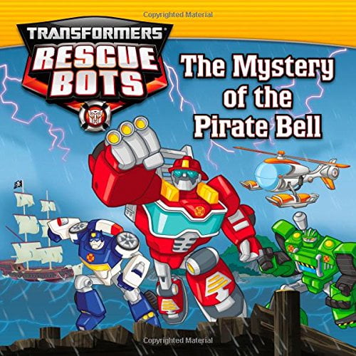 Pre-Owned Transformers: Rescue Bots: The Mystery of the Pirate Bell (Paperback) 0316228338 9780316228336