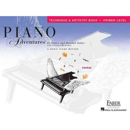 Piano Adventures: Technique and Artistry Book Primer Level