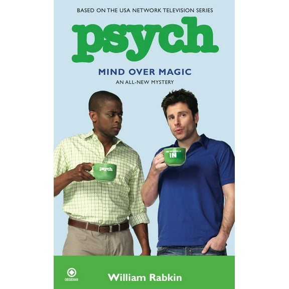 Pre-Owned Psych: Mind Over Magic (Mass Market Paperback) 0451227441 9780451227447