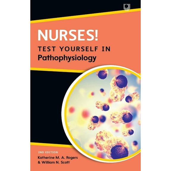 Nurses! Test Yourself in Pathophysiology, (Paperback)