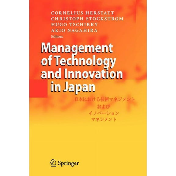 Management of Technology and Innovation in Japan, (Paperback)