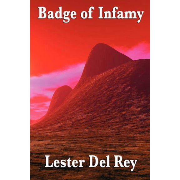 Badge of Infamy (Paperback)