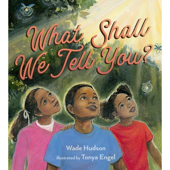 What Shall We Tell You?, (Hardcover)