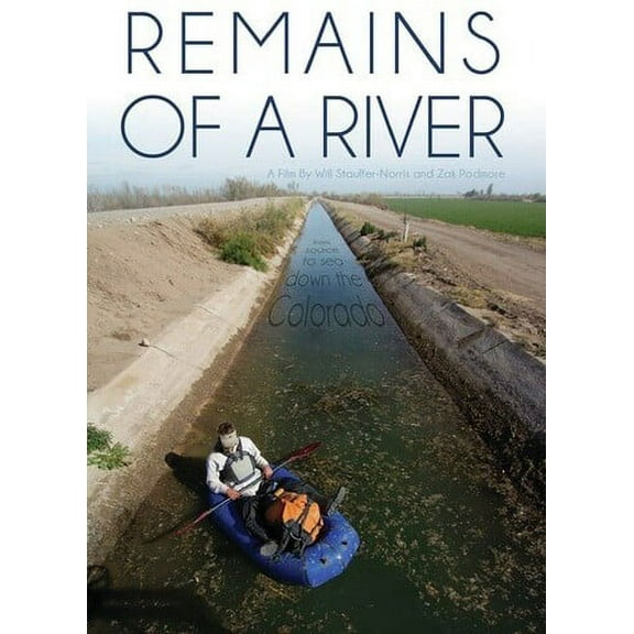 Remains of a River: From Source to Sea Down the Colorado (DVD), Green Planet Films, Documentary
