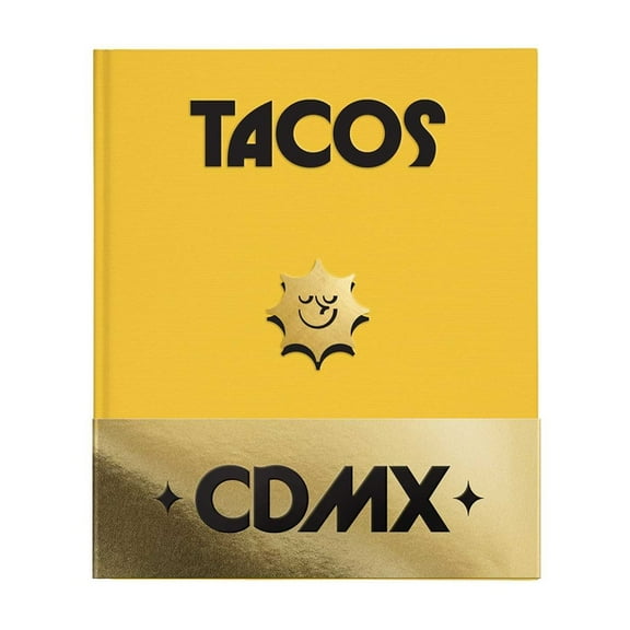 GuÃ­a Domingo GuÃ­a Domingo: Tacos CDMX: Second Edition, (Hardcover)