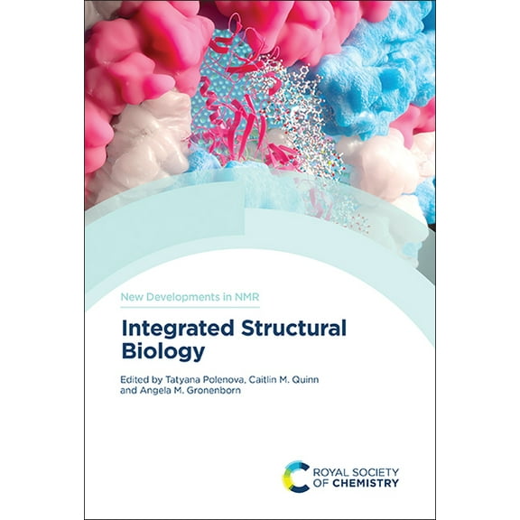 New Developments in NMR Integrated Structural Biology, Book 30, (Hardcover)