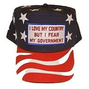 I LOVE MY COUNTRY BUT FEAR I MY GOVERNMENT HAT CAP STAR STRIPES PATRIOTIC