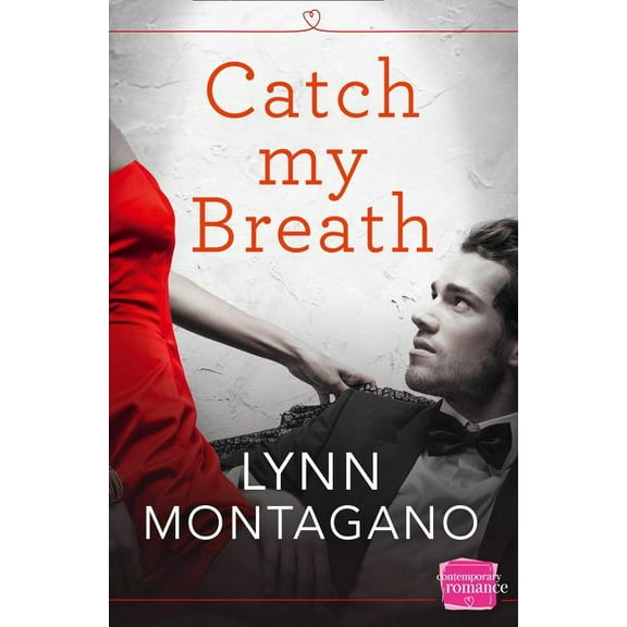 Breathless Catch My Breath, Book 1, (Paperback)