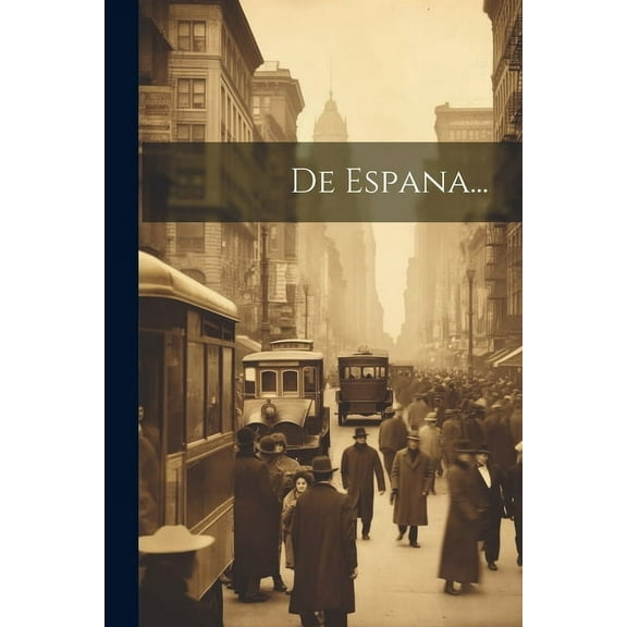 De Espana... (Paperback)