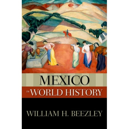 UPC: 9780195337907 | New Oxford World History: Mexico in World History (Paperback)