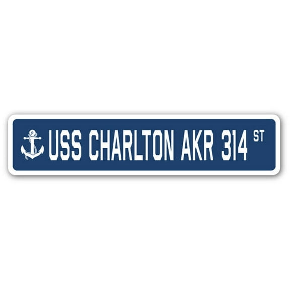 USS CHARLTON AKR 314 Street Sign us navy ship veteran sailor gift