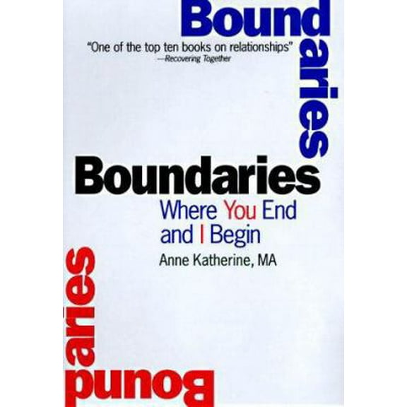 Pre-Owned Boundaries: Where You End and I Begin (Hardcover) 1567312365 9781567312362