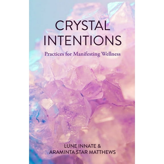 Self-Care with Crystals and Gemstones : Healing Stones, Gems and Crystals for Beginners