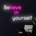 thumbnail image 2 of Handmadetneonsign Believe In Yourself Neon Sign, Personalized Quote Wall Decor, Quote Wall Decor, 2 of 5