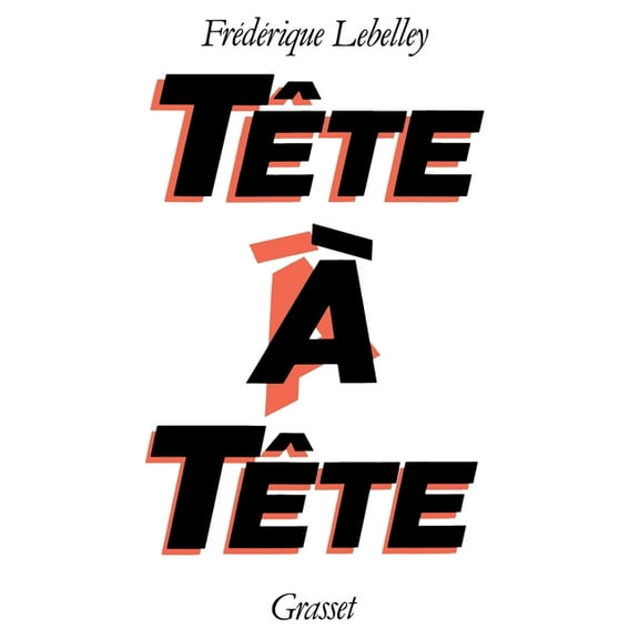 TÃªte Ã  tÃªte, (Paperback)