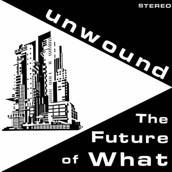 Unwound - The Future of What - Music & Performance - CD