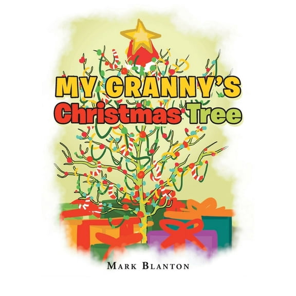 My Granny's Christmas Tree, (Paperback)