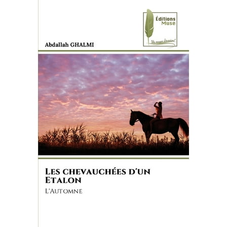 Les chevauchÃ©es d'un Etalon, (Paperback)