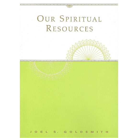Our Spiritual Resources, (Paperback)