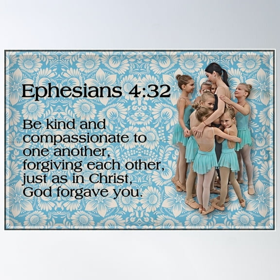 Ephesians 4:32 Poster Wall Art, Modern Wall Decor For Living Room Bedroom, 8x12 UNFRAMED