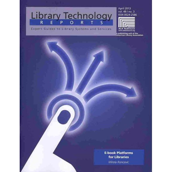 Pre-Owned Library Technology Reports: E-Book Platforms for Libraries (Paperback)