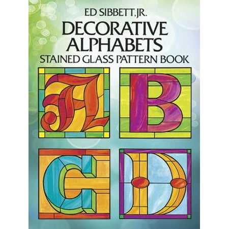 Decorative Alphabets Stained Glass Pattern Book