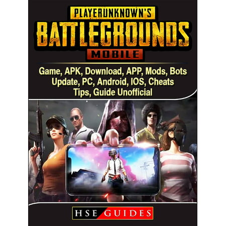 PUBG Mobile Game, APK, Download, APP, Mods, Bots, Update, PC, Android, IOS, Cheats, Tips, Guide Unofficial - (Best Android Games Without In App Purchases)
