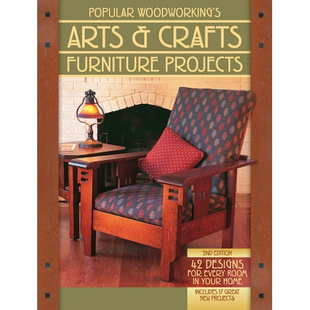 Popular Woodworking's Arts & Crafts Furniture Projects