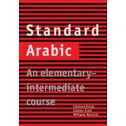 Standard Arabic : An Elementary-Intermediate Course, Used [Paperback]