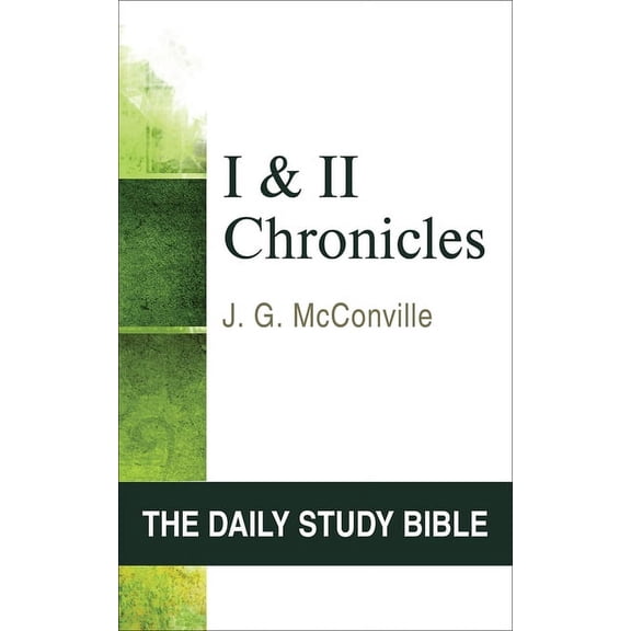 Daily Study Bible: First and Second Chronicles Dsb OT (Paperback)