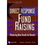 Direct Response Fund Raising: Mastering New Trends for Results [Hardcover - Used]